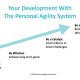 Visualization: Your Development with The Personal Agility System ™