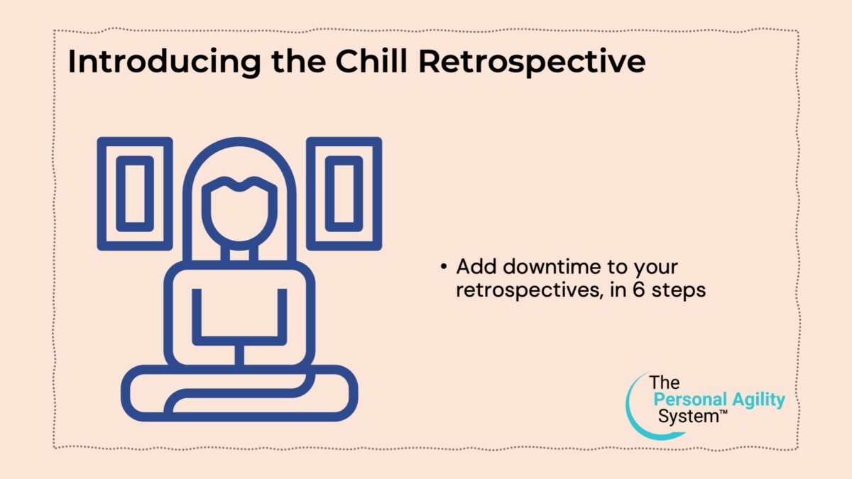 Introducing the Chill Retrospective