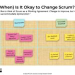 When is it okay to change Scrum?