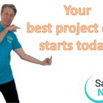 Your best project ever starts today!